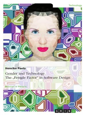 cover image of Gender and Technology. the "Female Factor" in Software Design